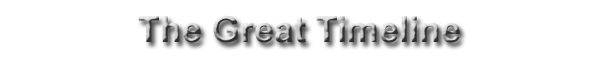The Great Timeline